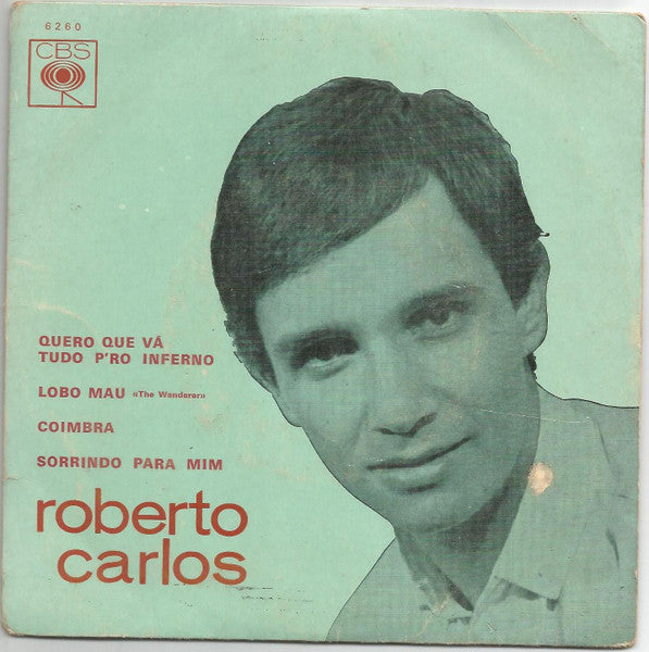 Roberto Carlos - Quero Que Vá Tudo P'ro Inferno