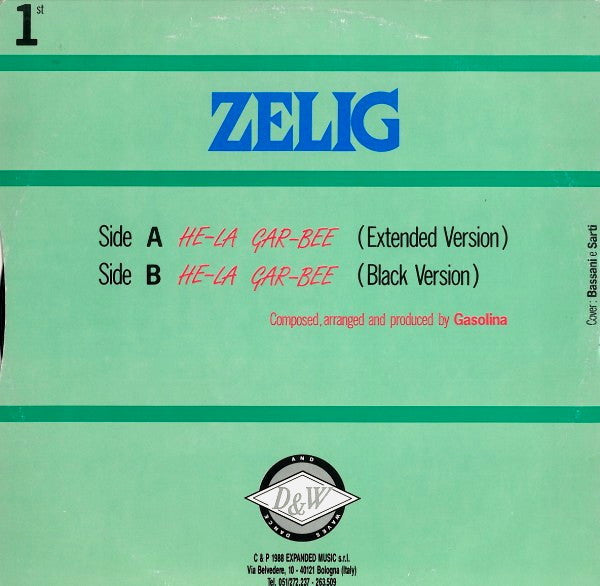Zelig - He-La Gar-Bee