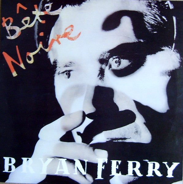 Bryan Ferry - Bête Noire
