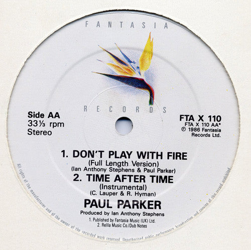 Paul Parker - Time After Time / Don't Play With Fire (Full Length Version)