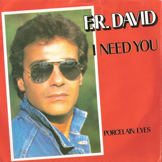 F.R. David - I Need You