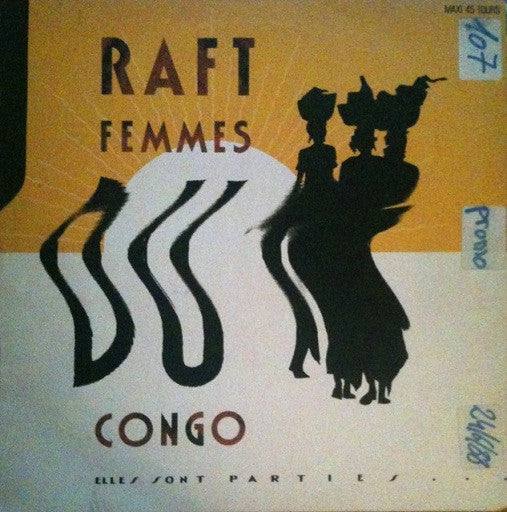 Raft (2) - Femmes Du Congo