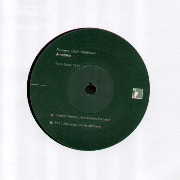 Fennesz – Philip Jeck – Charles Matthews (2) - Amoroso