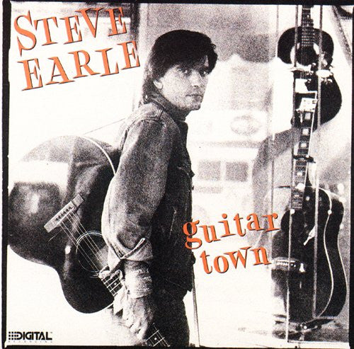 Steve Earle - Guitar Town
