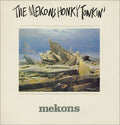 The Mekons - Honky Tonkin'