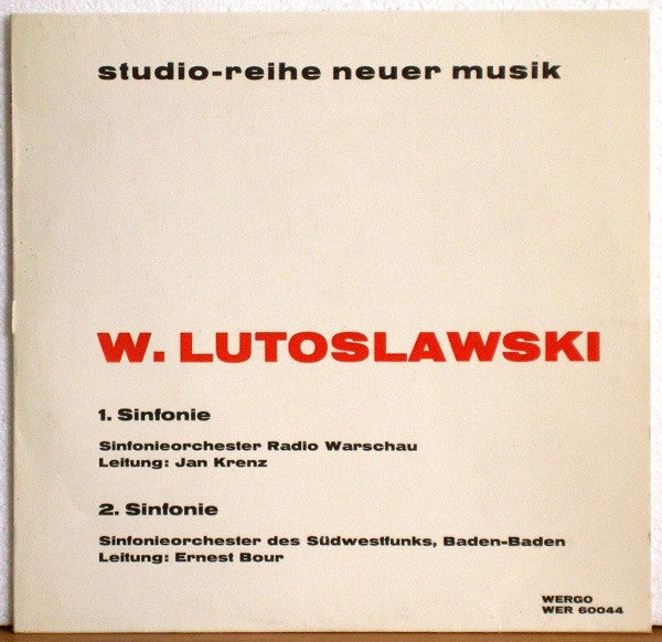 Witold Lutoslawski / Radio Symphony Orchestra Warsaw / Sinfonieorchester Des Südwestfunks - 1. Sinfonie / 2. Sinfonie