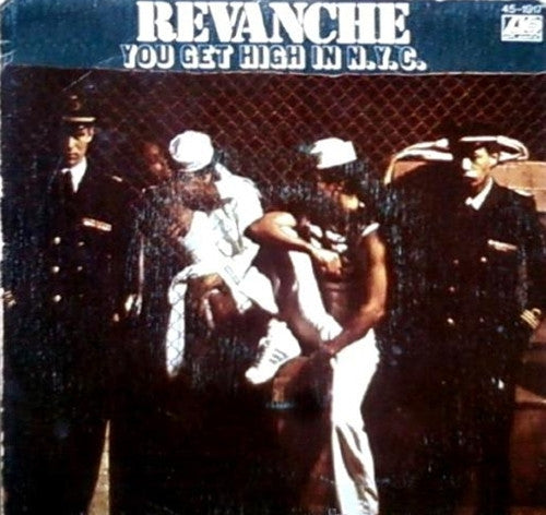 Revanche - You Get High In N.Y.C.