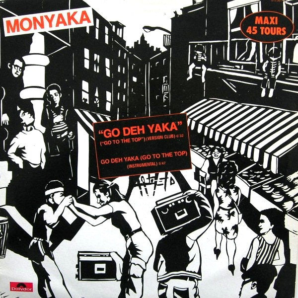 Monyaka - Go Deh Yaka