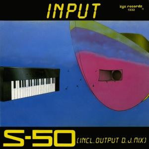 S-50 - Input