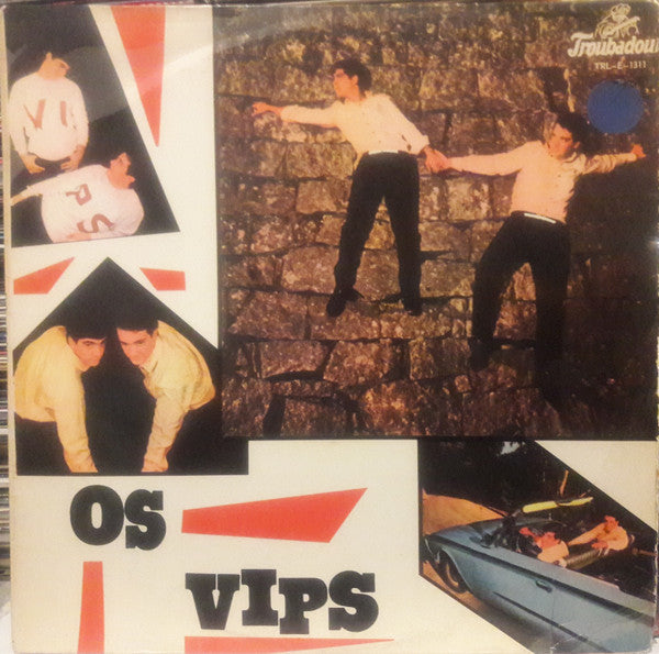 Os Vips - Os Vips