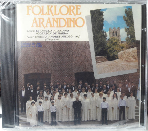 El Orfeon Arandino "Corazon De Maria" - J. Andres Mielgo - Folklore Arandino