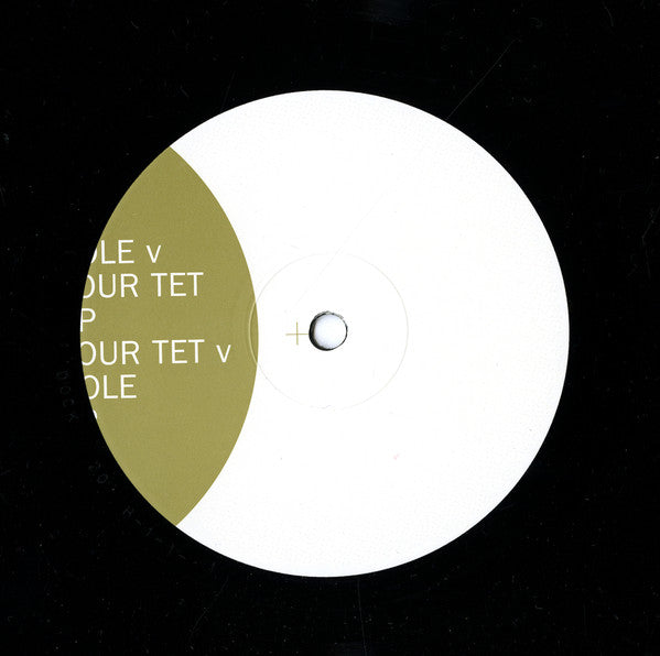 Four Tet - Pole v Four Tet EP / Four Tet v Pole EP