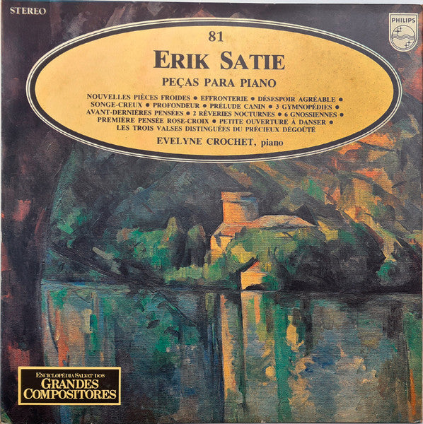 Erik Satie - Evelyne Crochet - Peças Para Piano