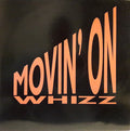 Whizz - Movin' On