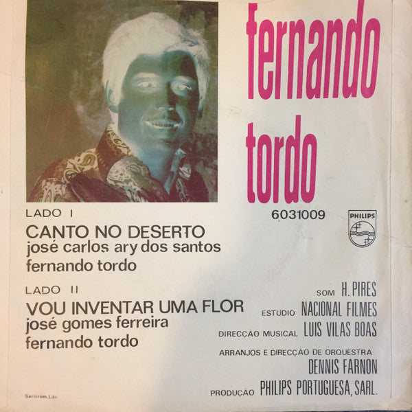 Fernando Tordo - Canto No Deserto / Vou Inventar Uma Flor