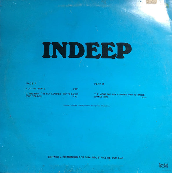 Indeep - I Got My Rights / The Night The Boy Learned How To Dance