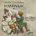 Saga Sjöberg, Arne Dørumsgaard , Orchestre Sous La Direction De Robert Cornman - Chants Populaires De Scandinavie II
