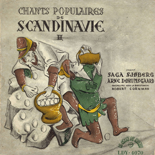 Saga Sjöberg, Arne Dørumsgaard , Orchestre Sous La Direction De Robert Cornman - Chants Populaires De Scandinavie II
