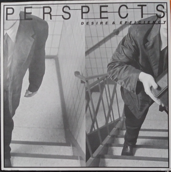 Perspects - Desire & Efficiency