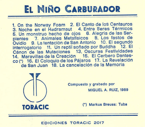 Miguel A. Ruiz - El Niño Carburador