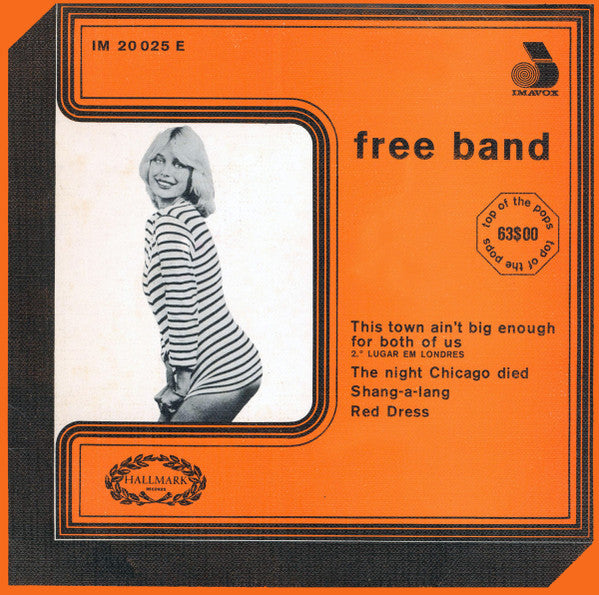 Free Band (2) - This Town Ain't Big Enough For Both Of Us