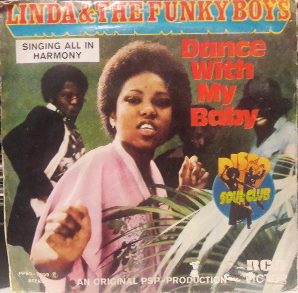 Linda Fields & The Funky Boys - Dance With My Baby / Singing All In Harmony