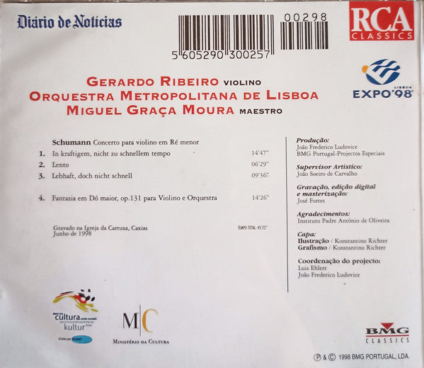 Robert Schumann - Gerardo Ribeiro, Orquestra Metropolitana de Lisboa, Miguel Graça Moura - Concerto Para Violino Em Ré Maior