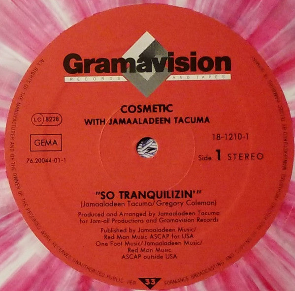 Cosmetic With Jamaaladeen Tacuma - So Tranquilizin' / N-Er-Gize Me