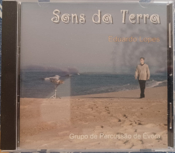 Eduardo Lopes - Sons Da Terra