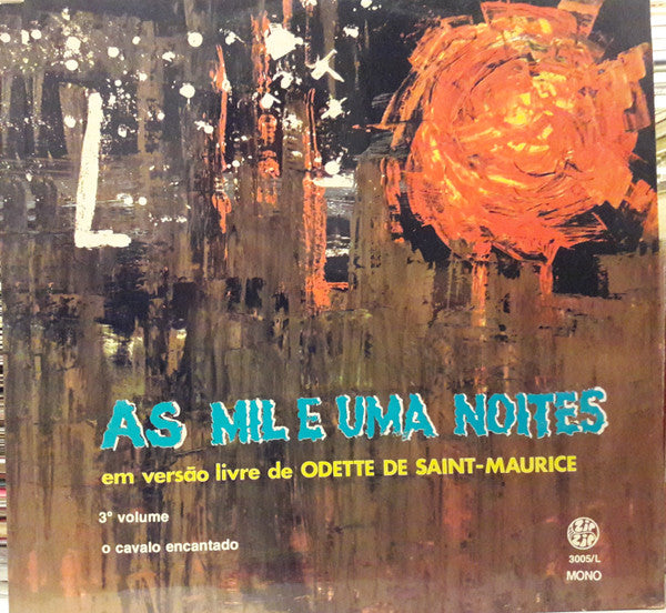 Odette De Saint-Maurice - As Mil E Uma Noites