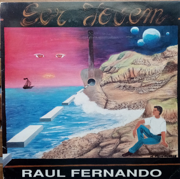 Raul Fernando - Ser Jovem