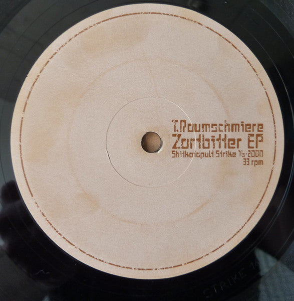 T.Raumschmiere - Zartbitter EP