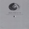 Various - Objets D'art 92::95