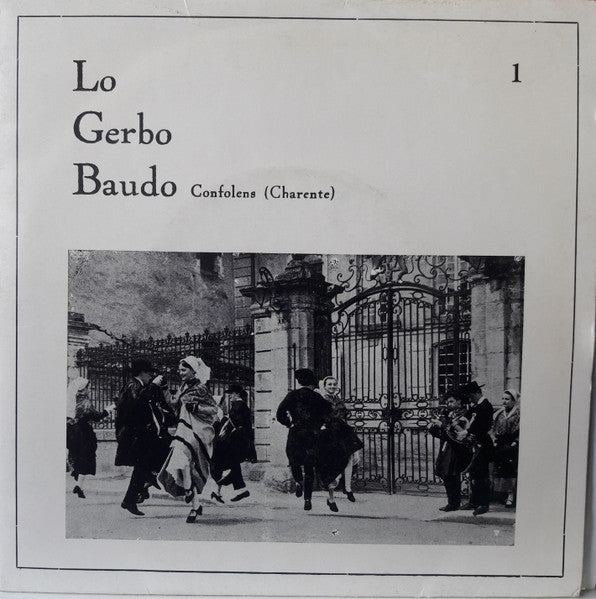 Lo Gerbo Baudo - 1 - Confolens (Charente)