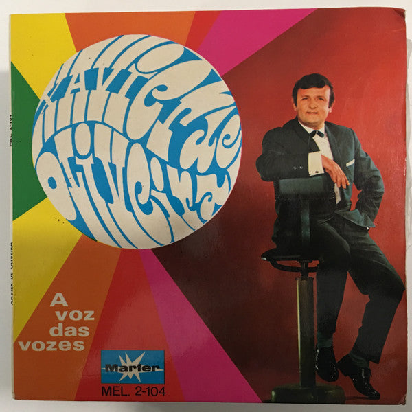 Xavier De Oliveira - A Voz Das Vozes