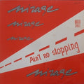 Mirage (12) - Ain't No Stopping