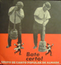 Grupo De Canto Popular De Almada - Bate Certo!