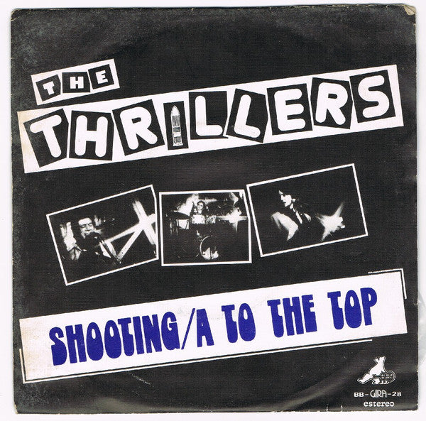 The Thrillers (4) - Shooting / To The Top