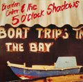Brendan Croker And The 5 O'Clock Shadows - Boat Trips In The Bay