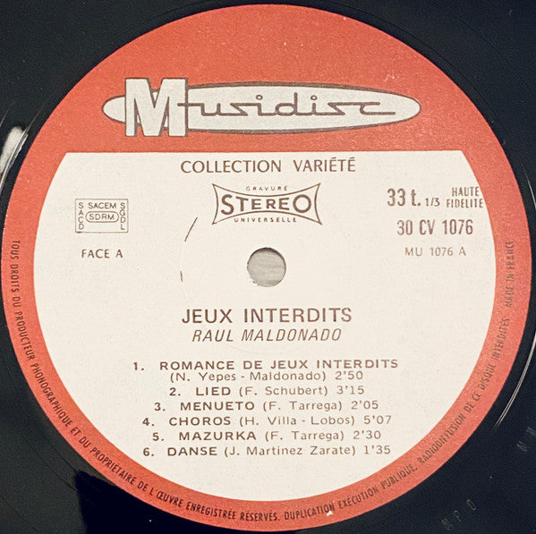 Raul Maldonado - Récital De Guitare - Jeux Interdits