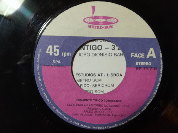 Conjunto Típico Torreense - Falso Amigo / Em Todas as Árvores Do Mundo