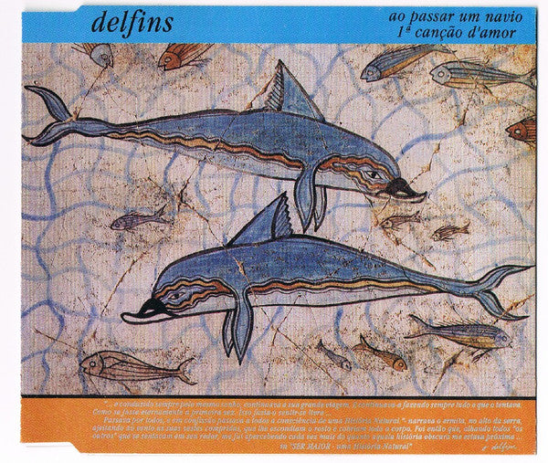 Delfins - Ao Passar um Navio / 1ª Canção De Amor