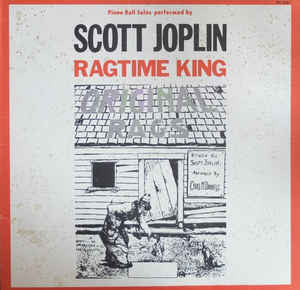 Scott Joplin - Ragtime King