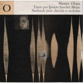 Maurice Ohana / Mauricio Molho, Bernard Cottret, Chœur Des Cento Soli Et Orchestre Des Cento Soli, Ataúlfo Argenta - Denyse Gouarne - Llanto Por Ignacio Sánchez Mejías / Sarabande