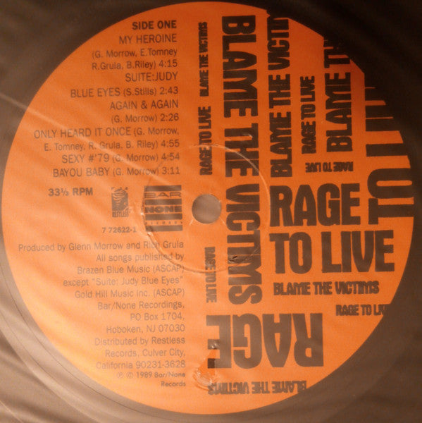 Rage To Live - Blame The Victims