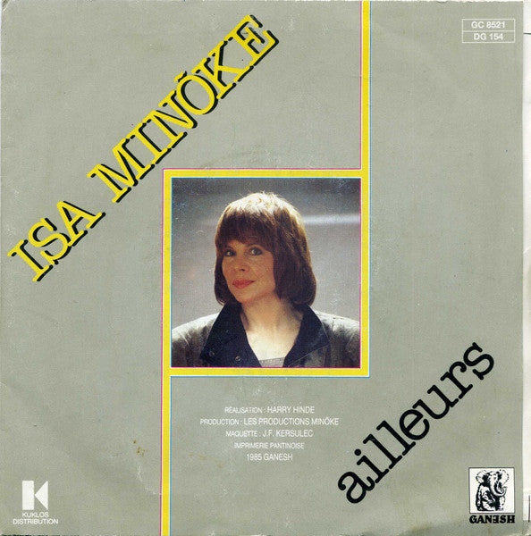 Isa Minoke - La Folie De La Ville / Ailleurs