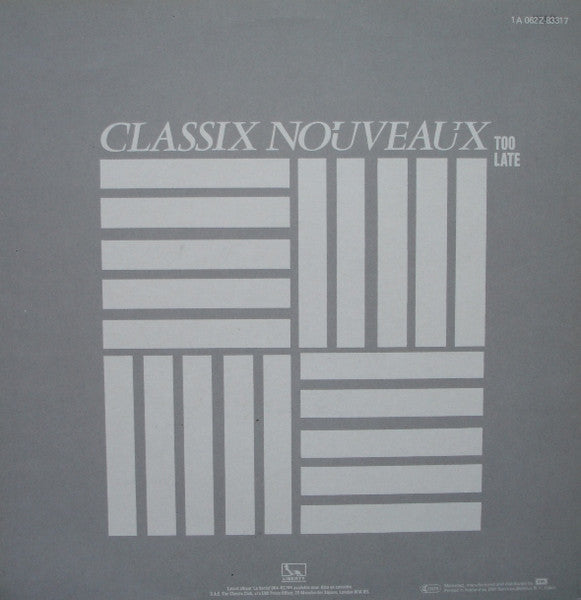 Classix Nouveaux - Because You're Young