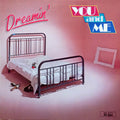 You And Me (5) - Dreamin'