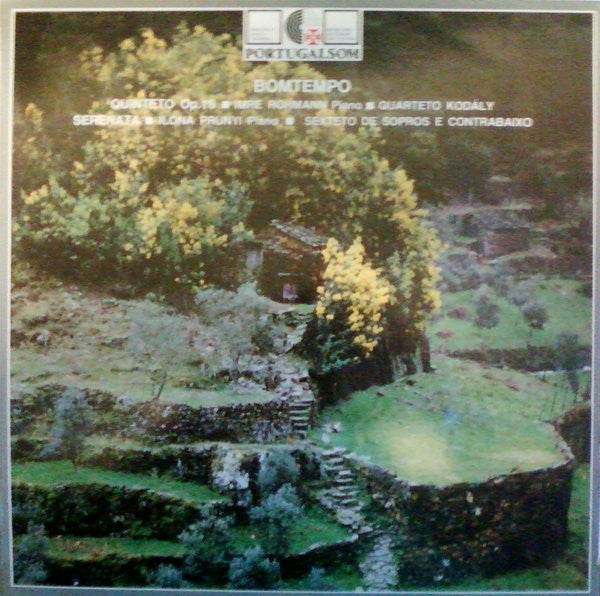 João Domingos Bomtempo - Imre Rohmann, Kodály Quartet, Ilona Prunyi - Quintet Op. 16 ■ Serenata