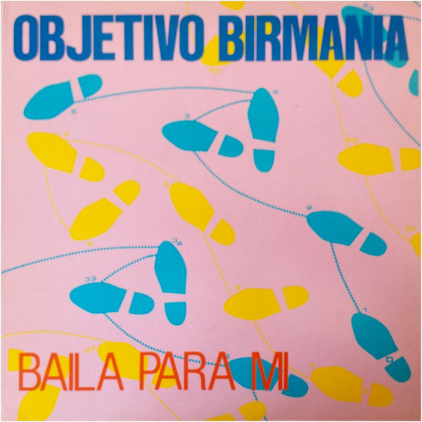 Objetivo Birmania - Baila Para Mí